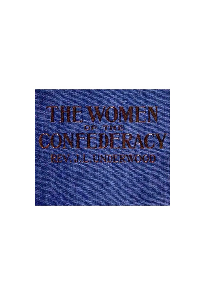 The Women of the Confederacy