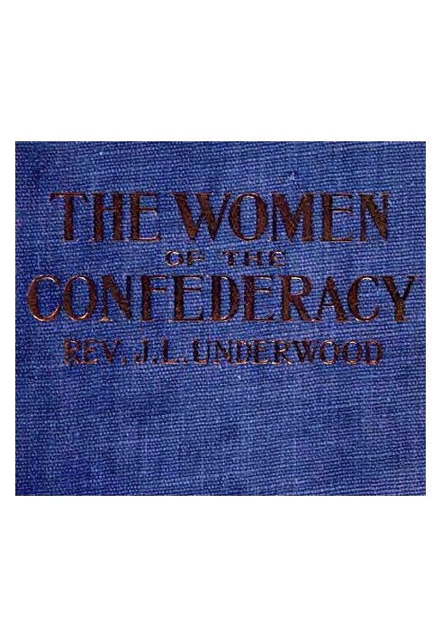 The Women of the Confederacy