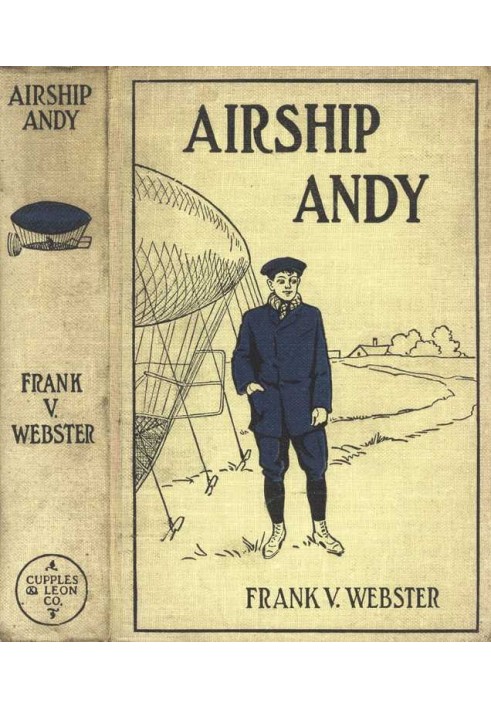 Airship Andy; Or, The Luck of a Brave Boy