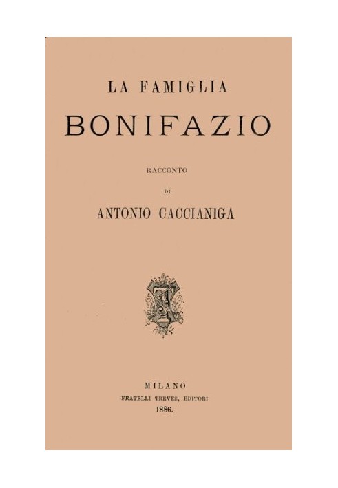 The Bonifazio family; tale