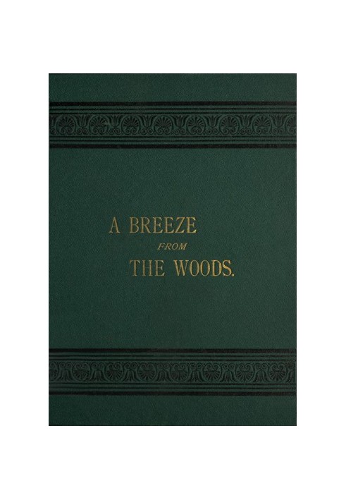 A Breeze from the Woods, 2nd Ed.