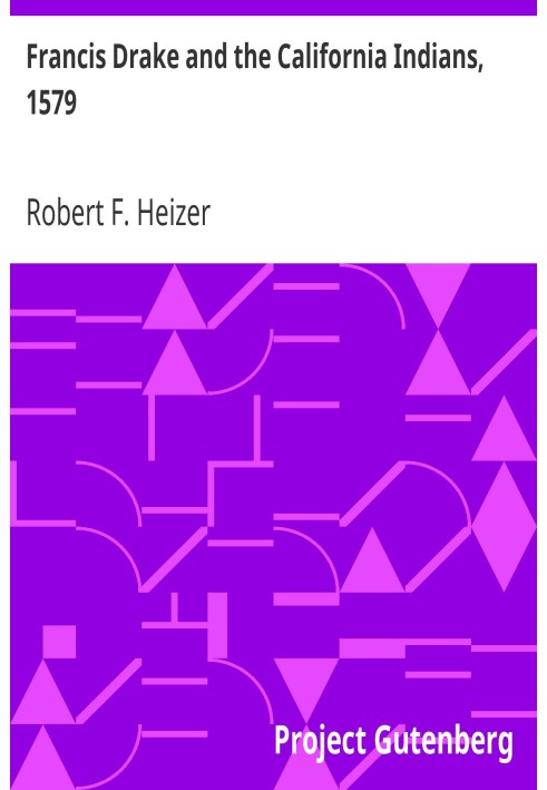 Френсіс Дрейк і каліфорнійські індіанці, 1579 рік