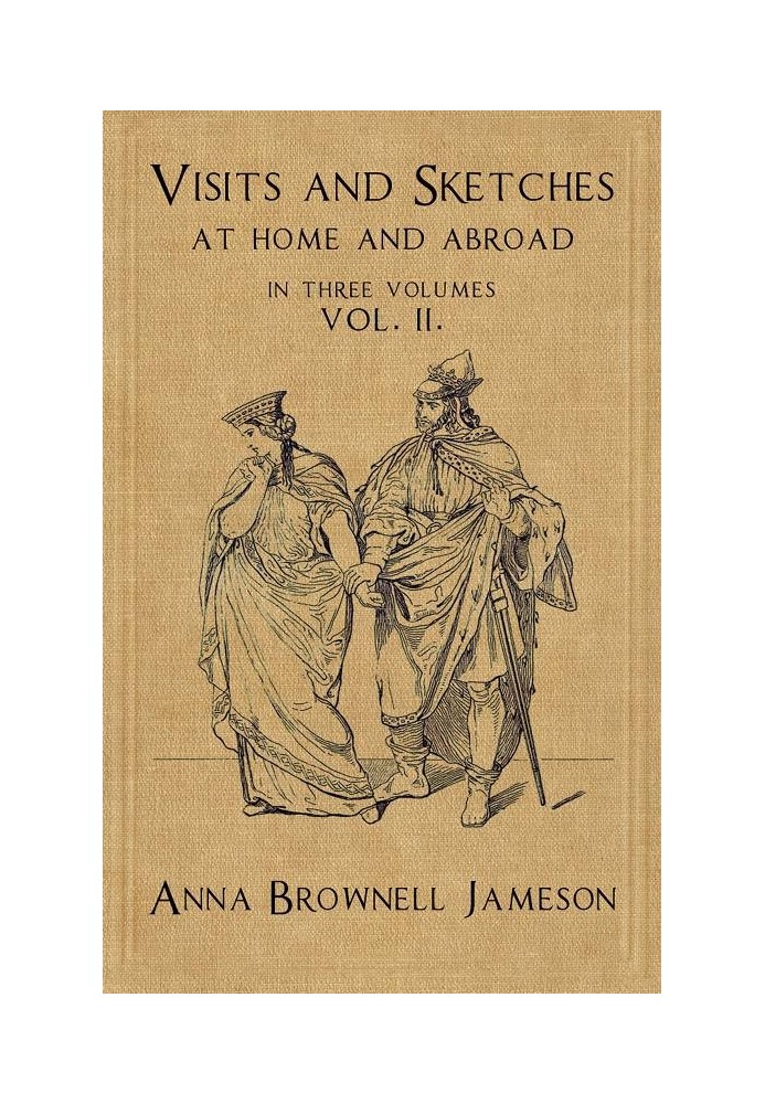 Visits and Sketches at Home and Abroad, Vol. 2 (of 3) With Tales and Miscellanies Now First Collected