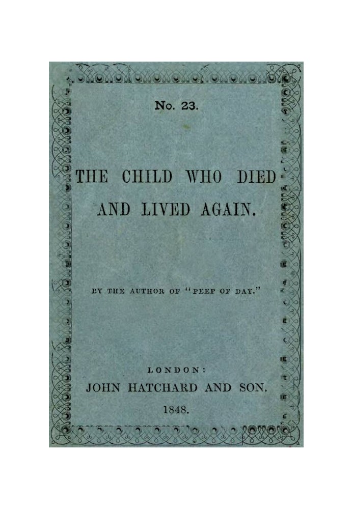 The Child Who Died and Lived Again