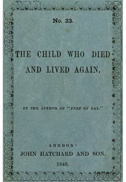 The Child Who Died and Lived Again