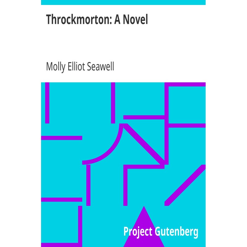 Throckmorton: A Novel