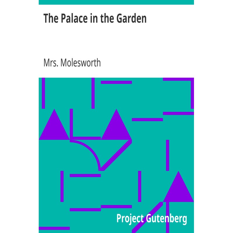 The Palace in the Garden