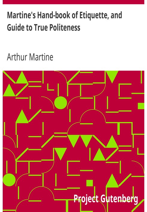 Посібник Мартіни з етикету та посібник із справжньої ввічливості