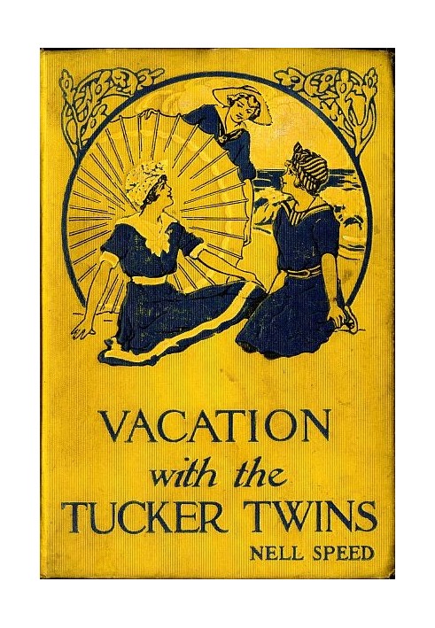 Vacation with the Tucker Twins