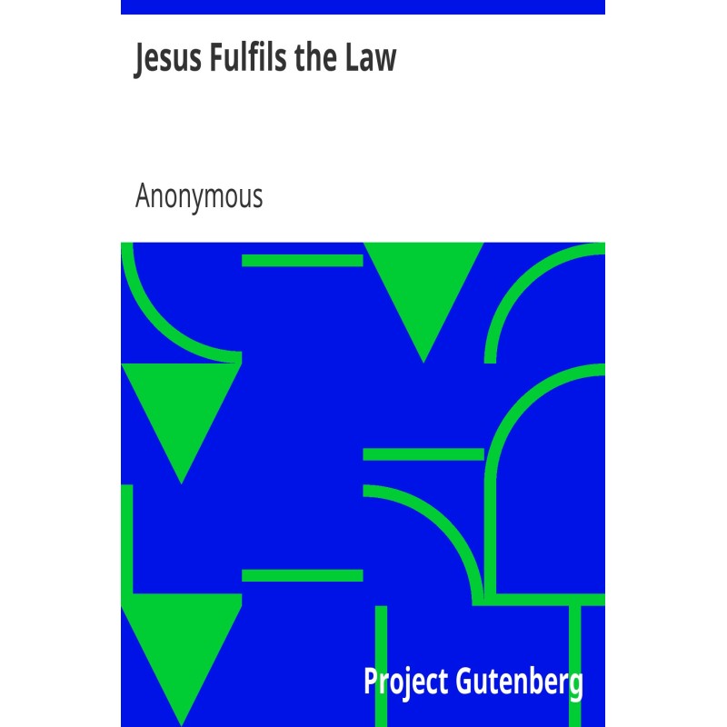 Jesus Fulfils the Law