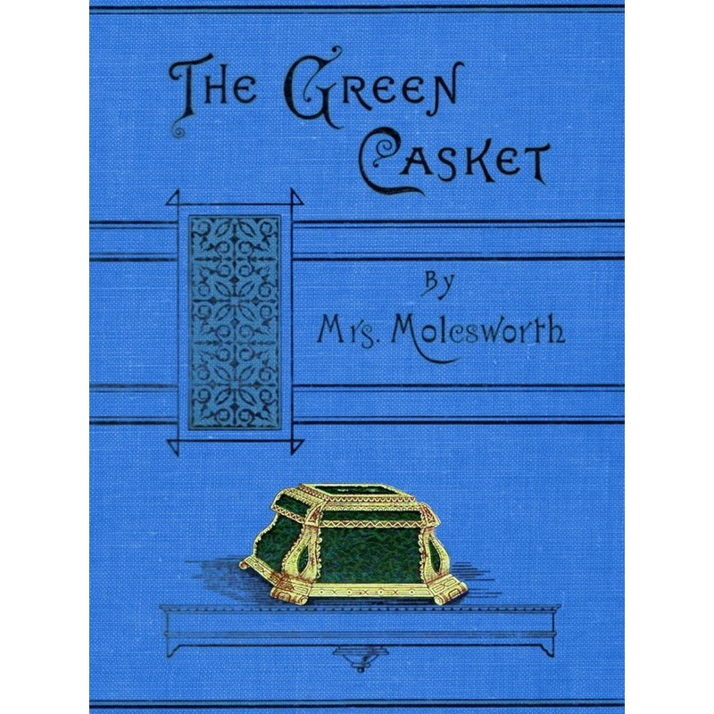 The Green Casket, and other...