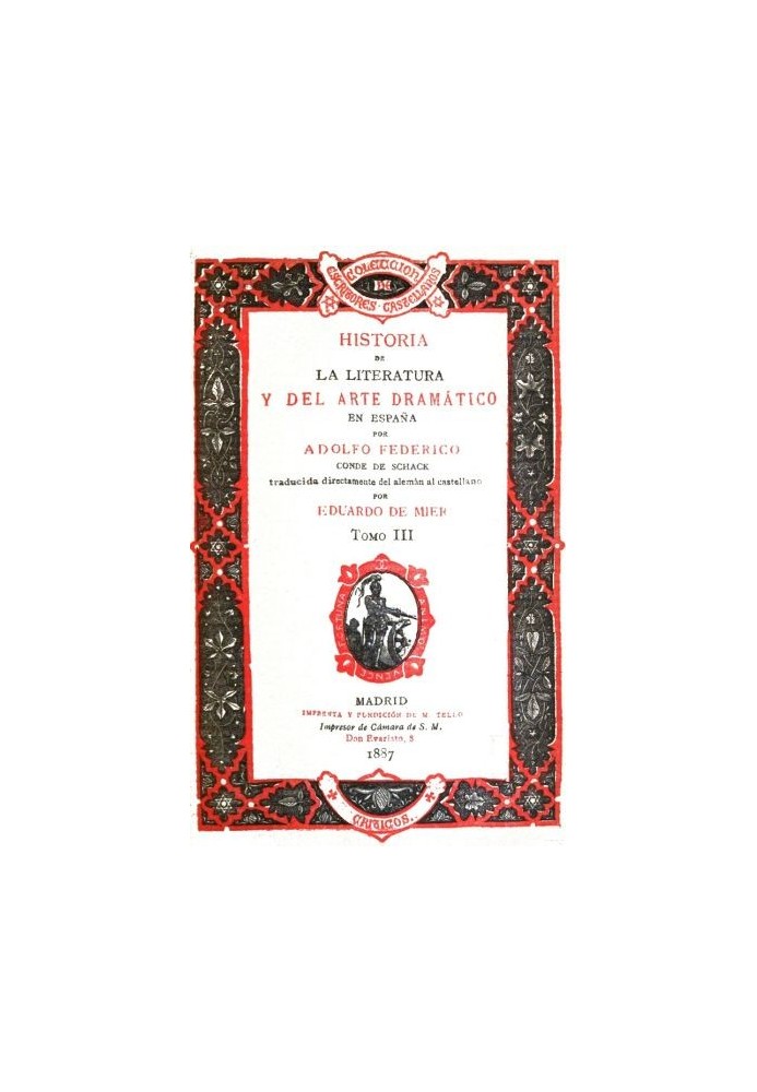 Історія літератури та драматичного мистецтва в Іспанії, том III