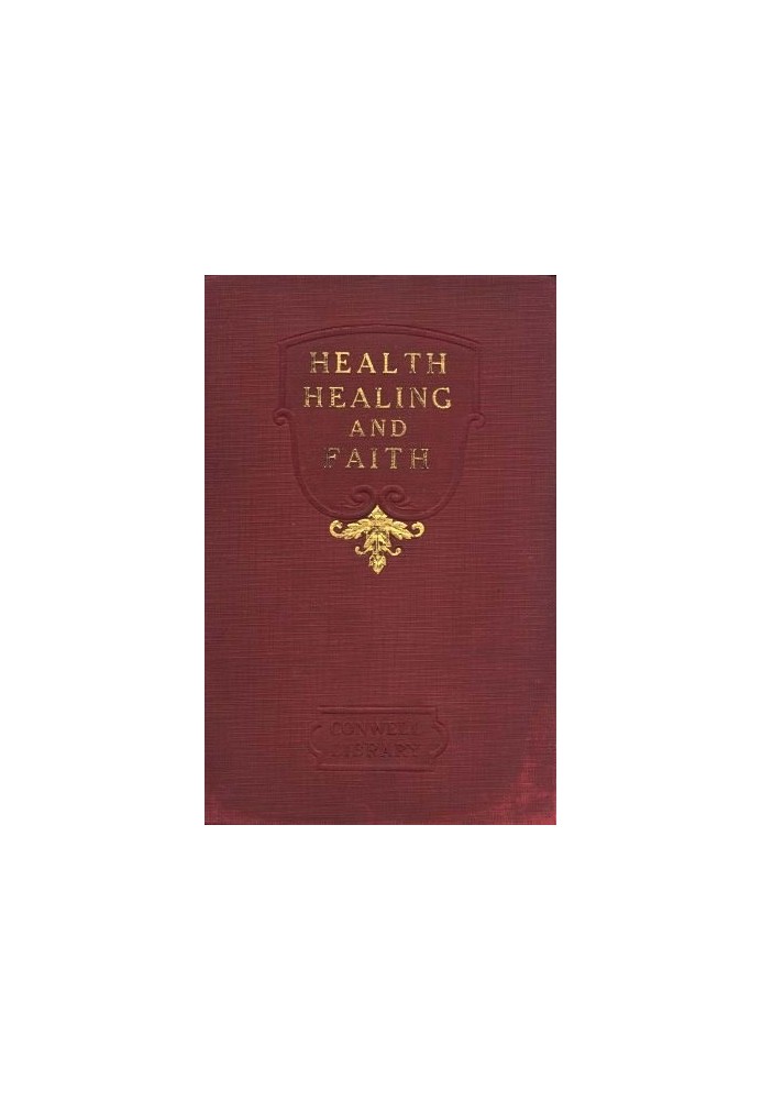 Health, Healing, and Faith