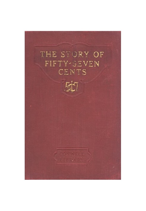 The Story of Fifty-Seven Cents