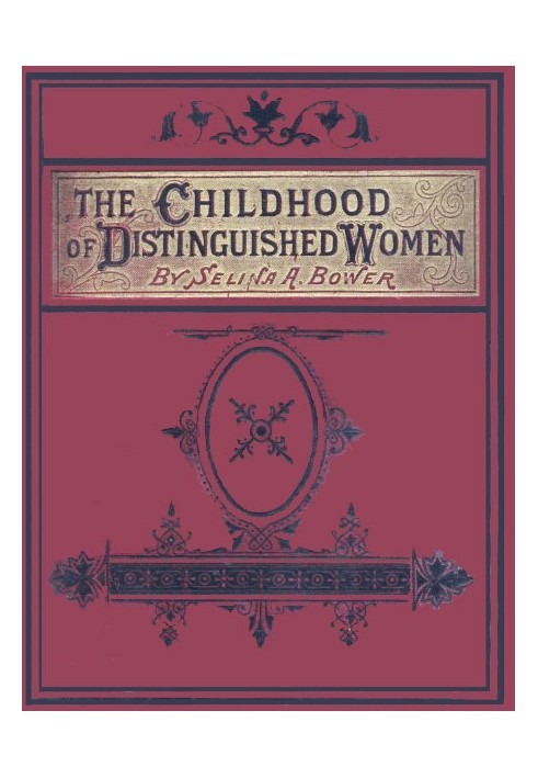 The Childhood of Distinguished Women