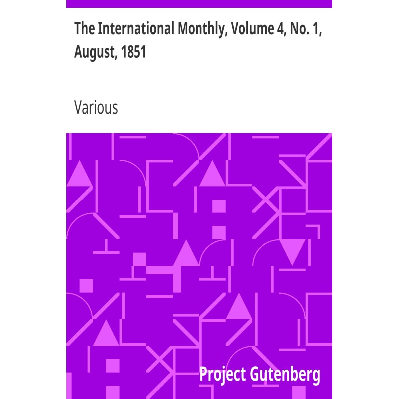 The International Monthly,...