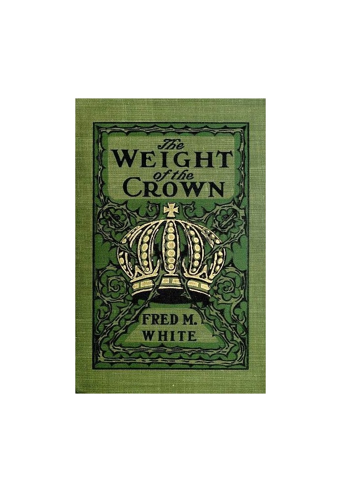 The Weight of the Crown