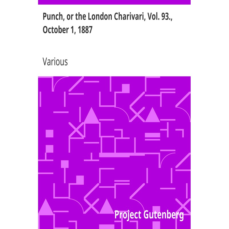 Punch, or the London...