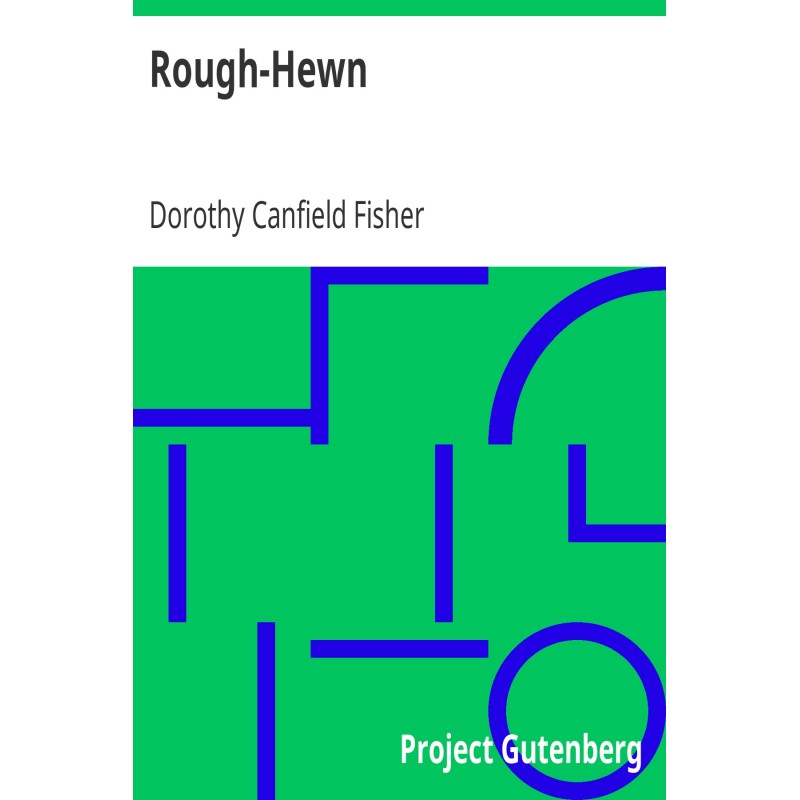Rough-Hewn