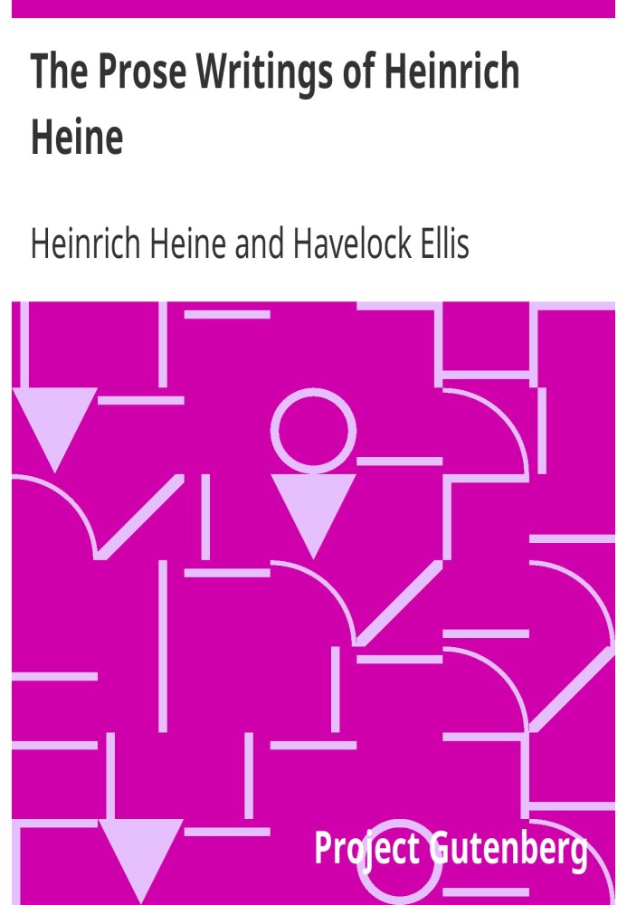 The Prose Writings of Heinrich Heine