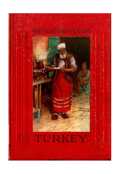 Peeps at Many Lands: Turkey