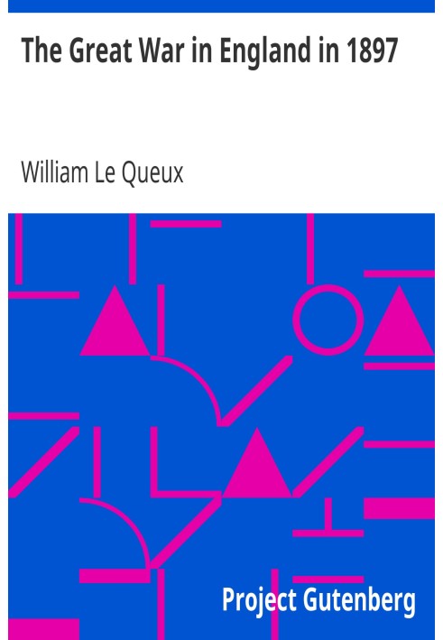 Великая война в Англии в 1897 году.