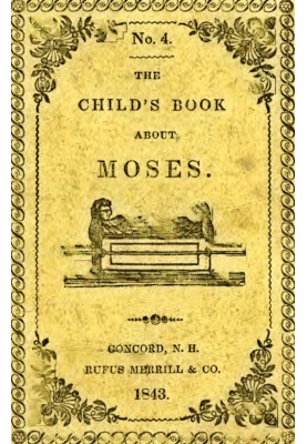 Детская книга о Моисее