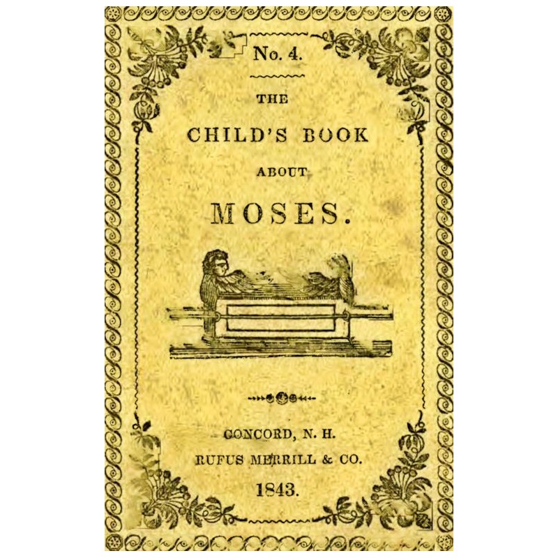 The Child's Book About Moses