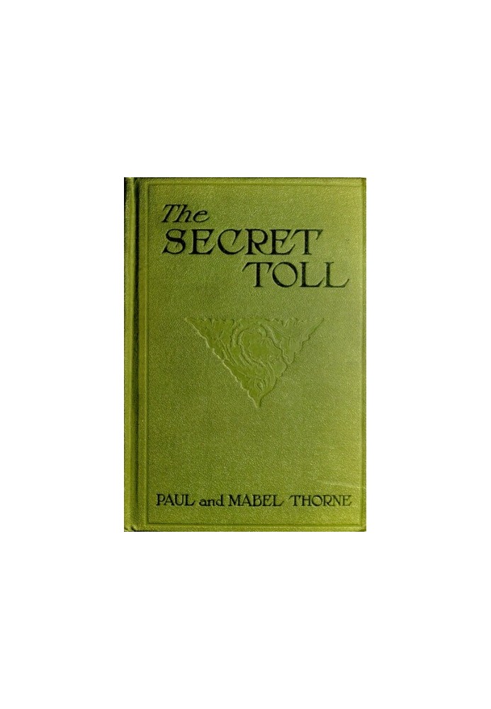 The Secret Toll