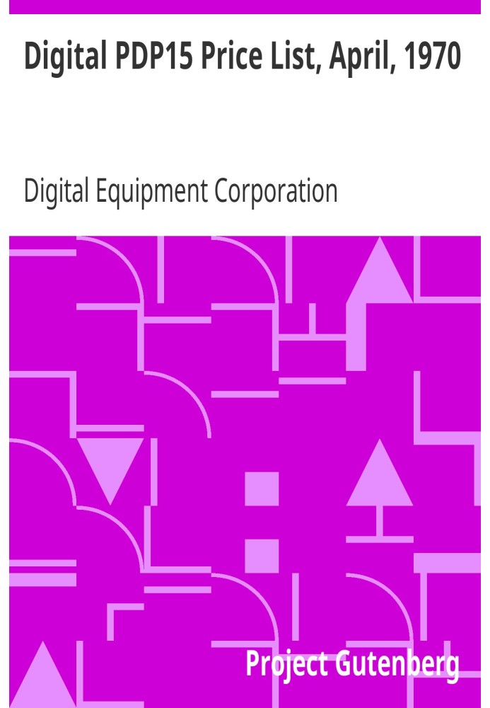 Digital PDP15 Price List, April, 1970