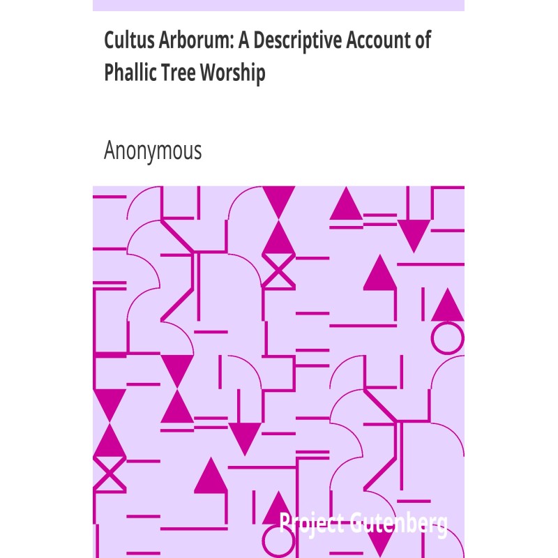 Cultus Arborum: A...