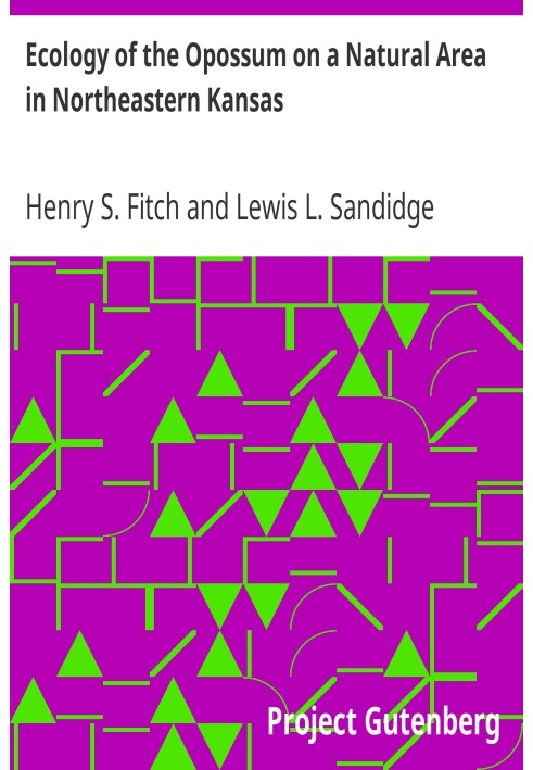 Ecology of the Opossum on a Natural Area in Northeastern Kansas