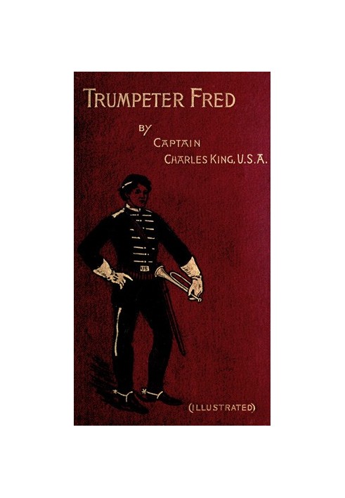 Trumpeter Fred: A Story of the Plains