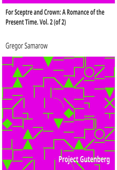 За скіпетр і корону: Роман сучасності. том. 2 (з 2)