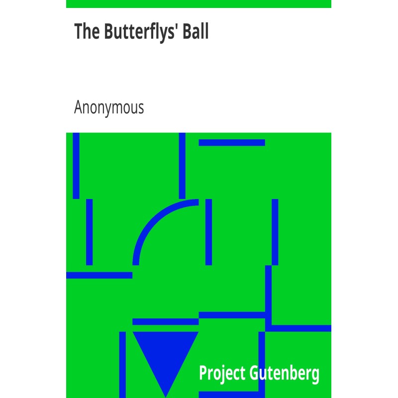 The Butterflys' Ball