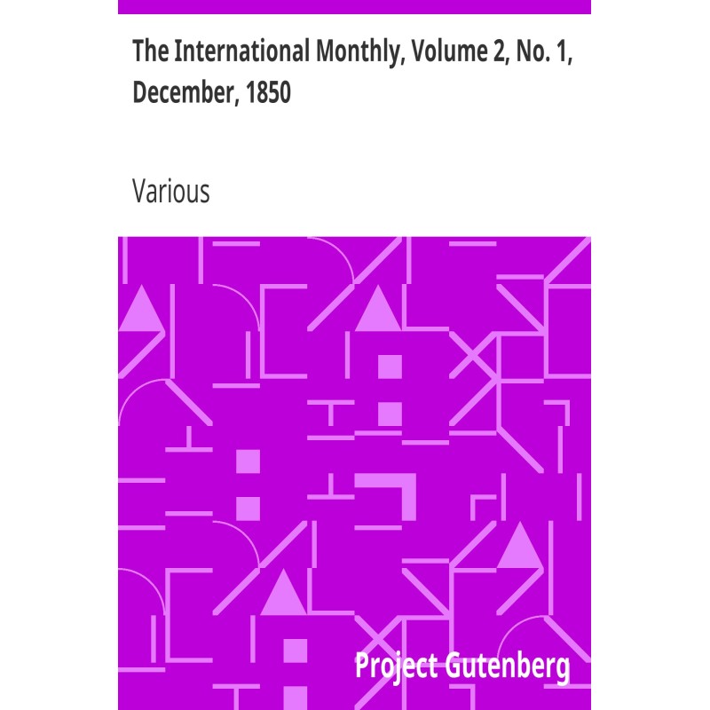 The International Monthly,...