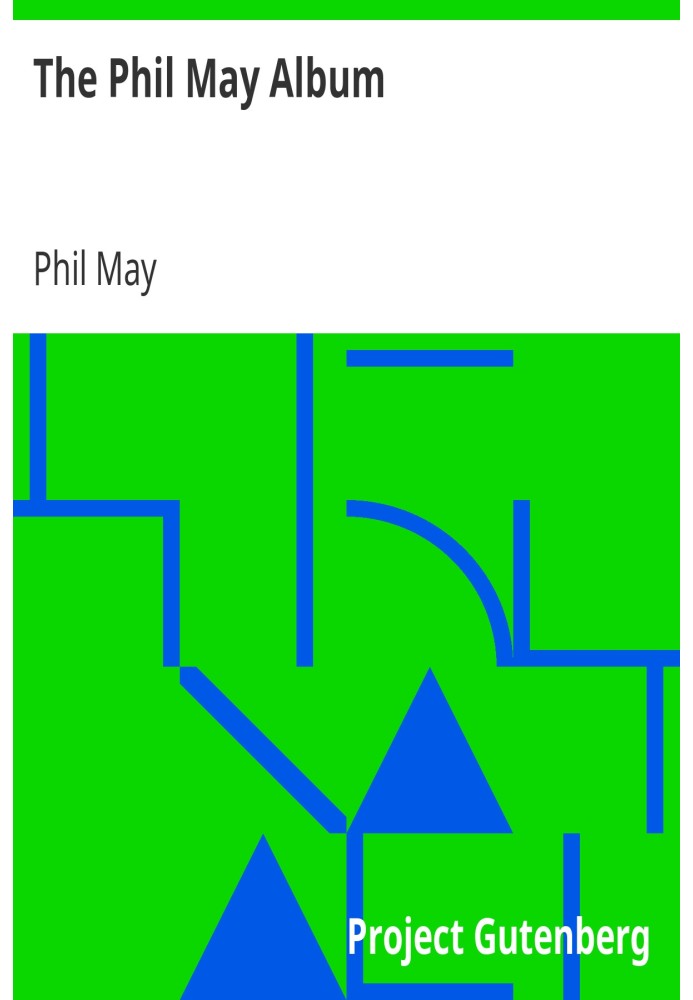 The Phil May Album