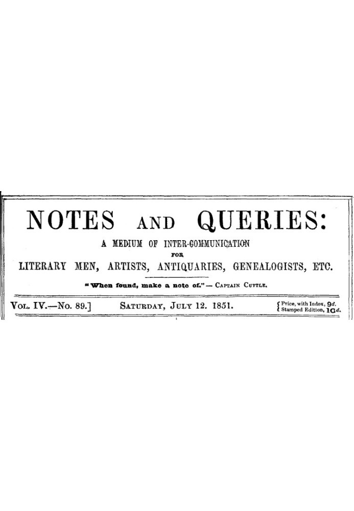 Примечания и вопросы, Vol. IV, номер 89, 12 июля 1851 г. Средство общения литераторов, художников, антикваров, специалистов по г