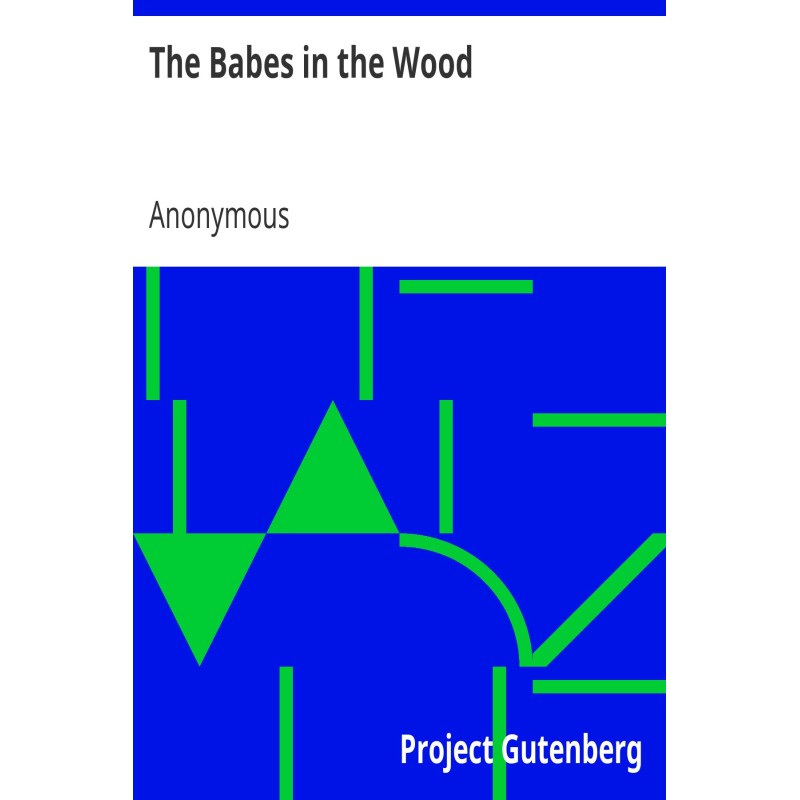 The Babes in the Wood May...