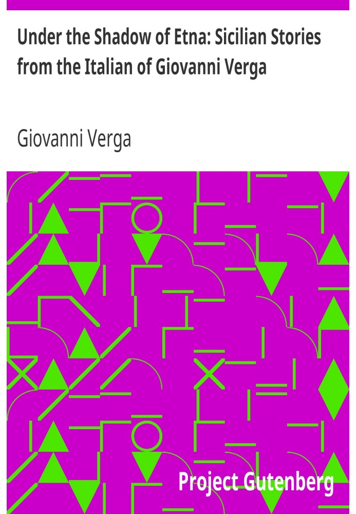 Під тінню Етни: сицилійські історії від італійця Джованні Верги
