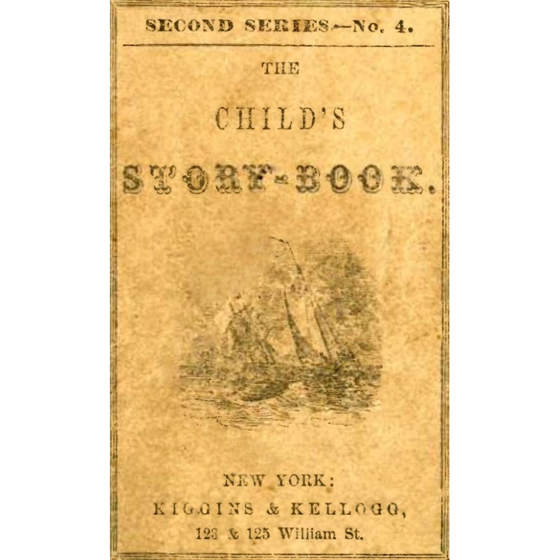 The Child's Story-Book....
