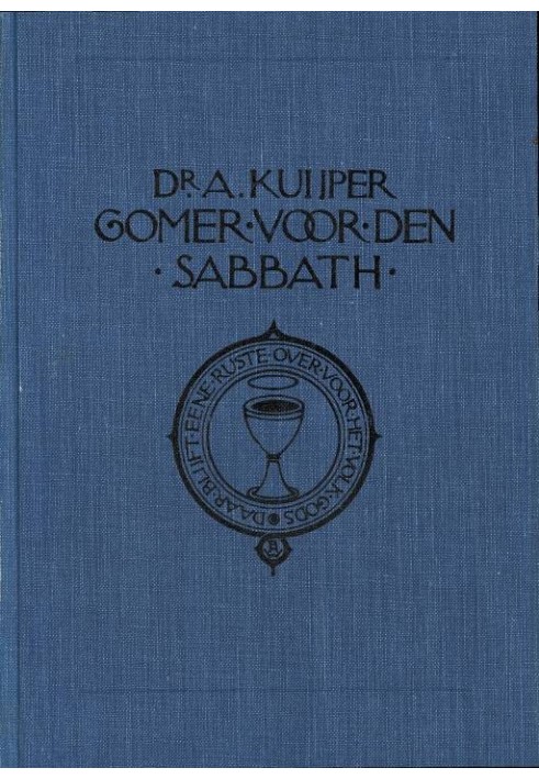 Gomer for the Sabbath; meditations on and for the Sabbath