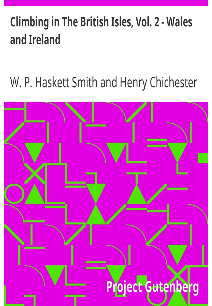 Скелелазіння на Британських островах, том. 2 - Уельс та Ірландія