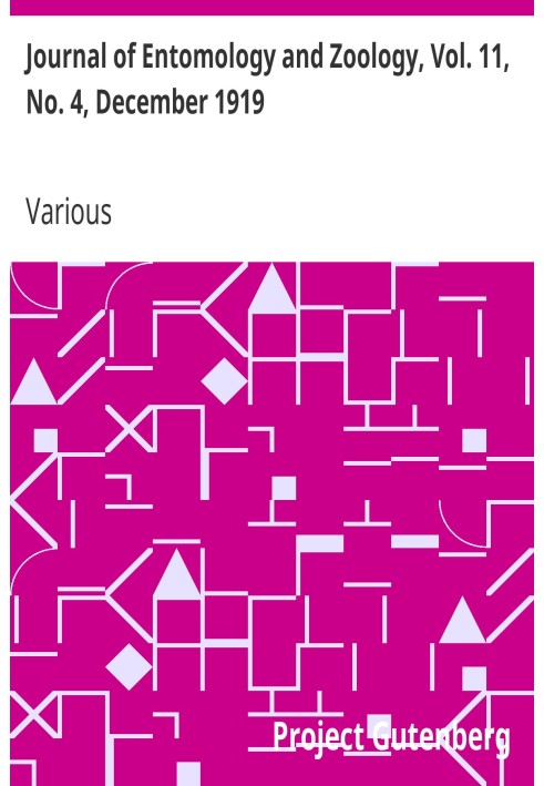 Journal of Entomology and Zoology, Vol. 11, No. 4, December 1919