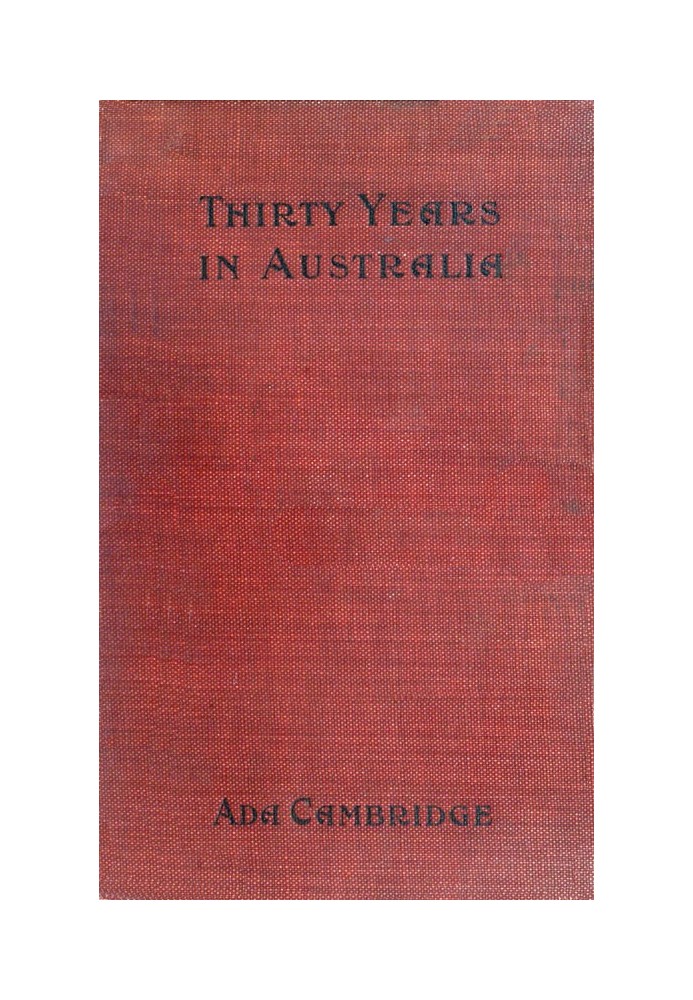 Thirty Years in Australia