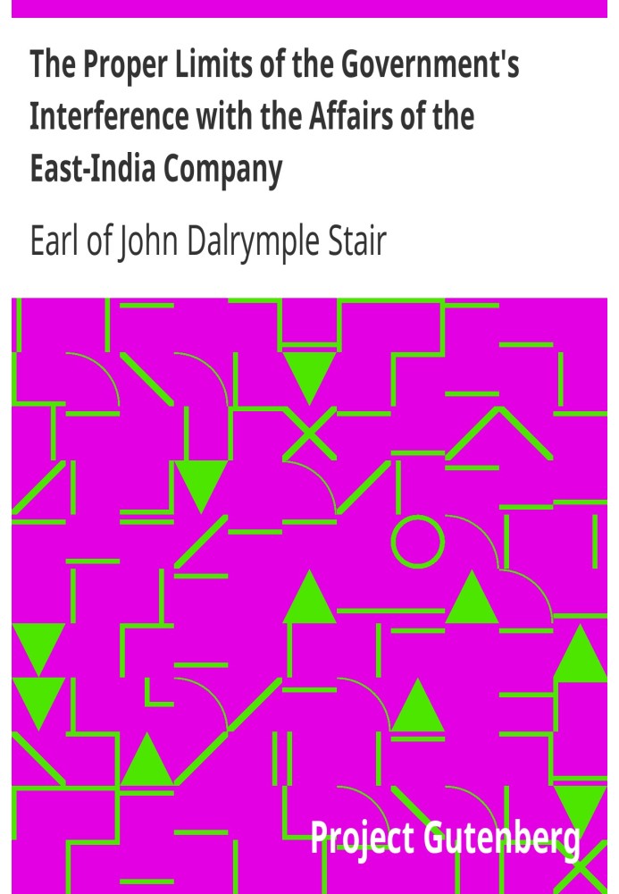 Правильні межі втручання уряду у справи Ост-Індської компанії намагаються призначити з деякими кількома роздумами, вимушеними та