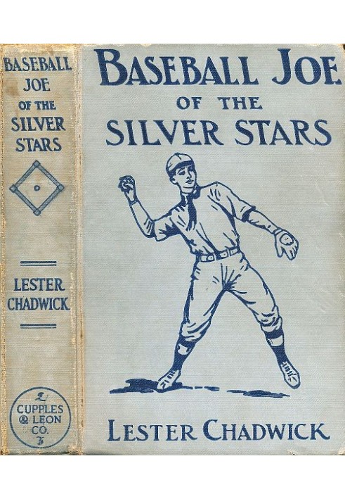 Baseball Joe of the Silver Stars; or, The Rivals of Riverside