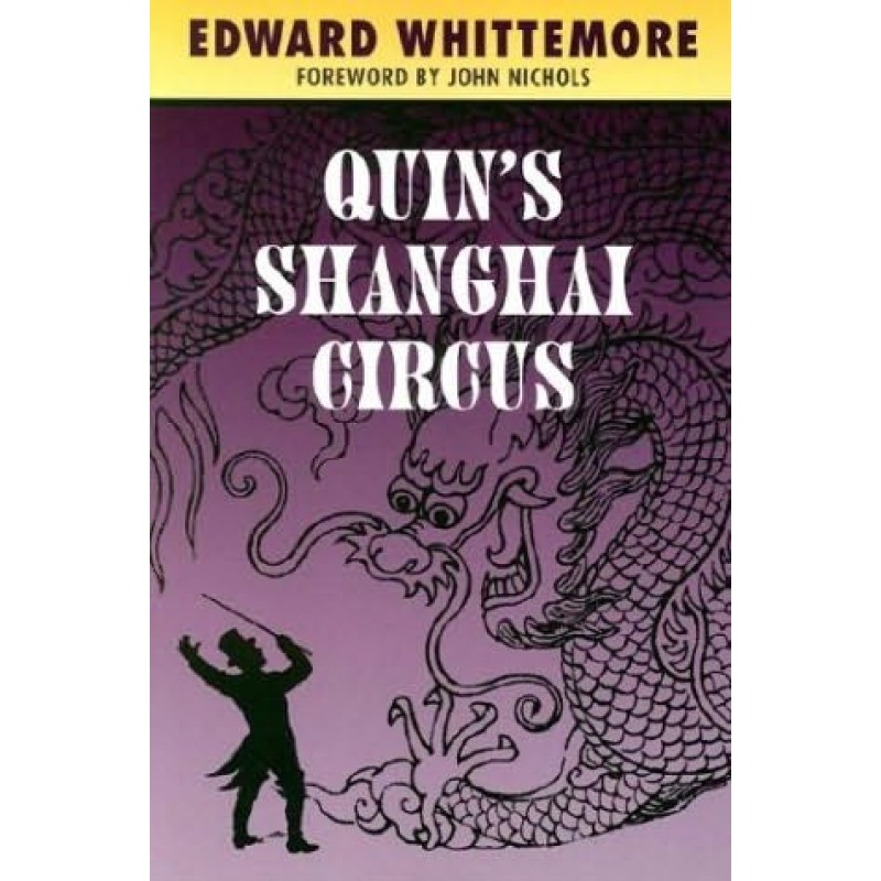 Quin’s Shanghai Circus