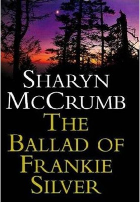 The Ballad of Frankie Silver