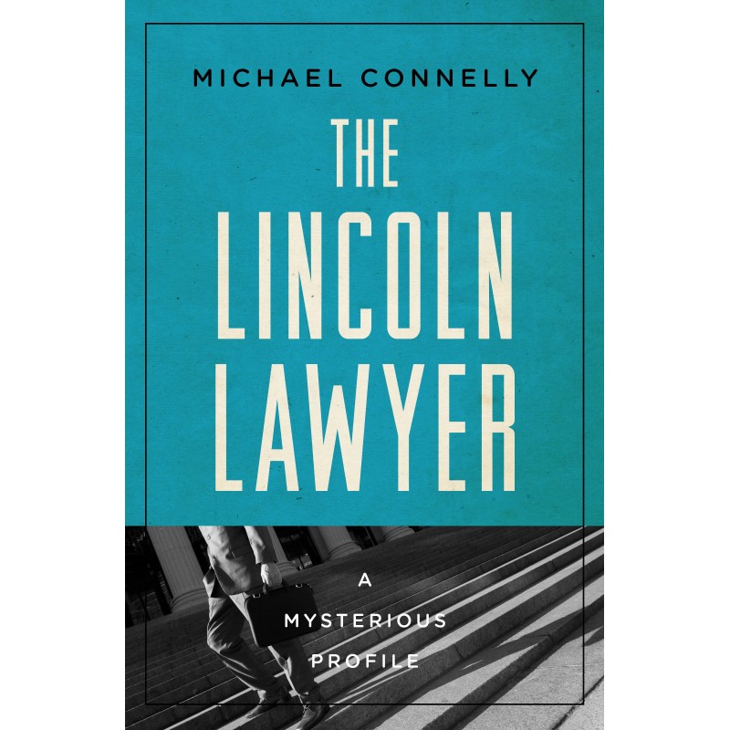 The Lincoln Lawyer: A...